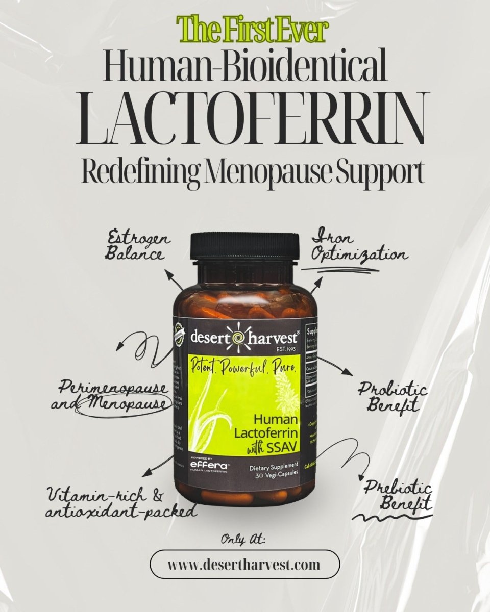 Human Bioidentical Lactoferrin + Aloe Vera for Menopause Support (30 Capsules) - Desert Harvest