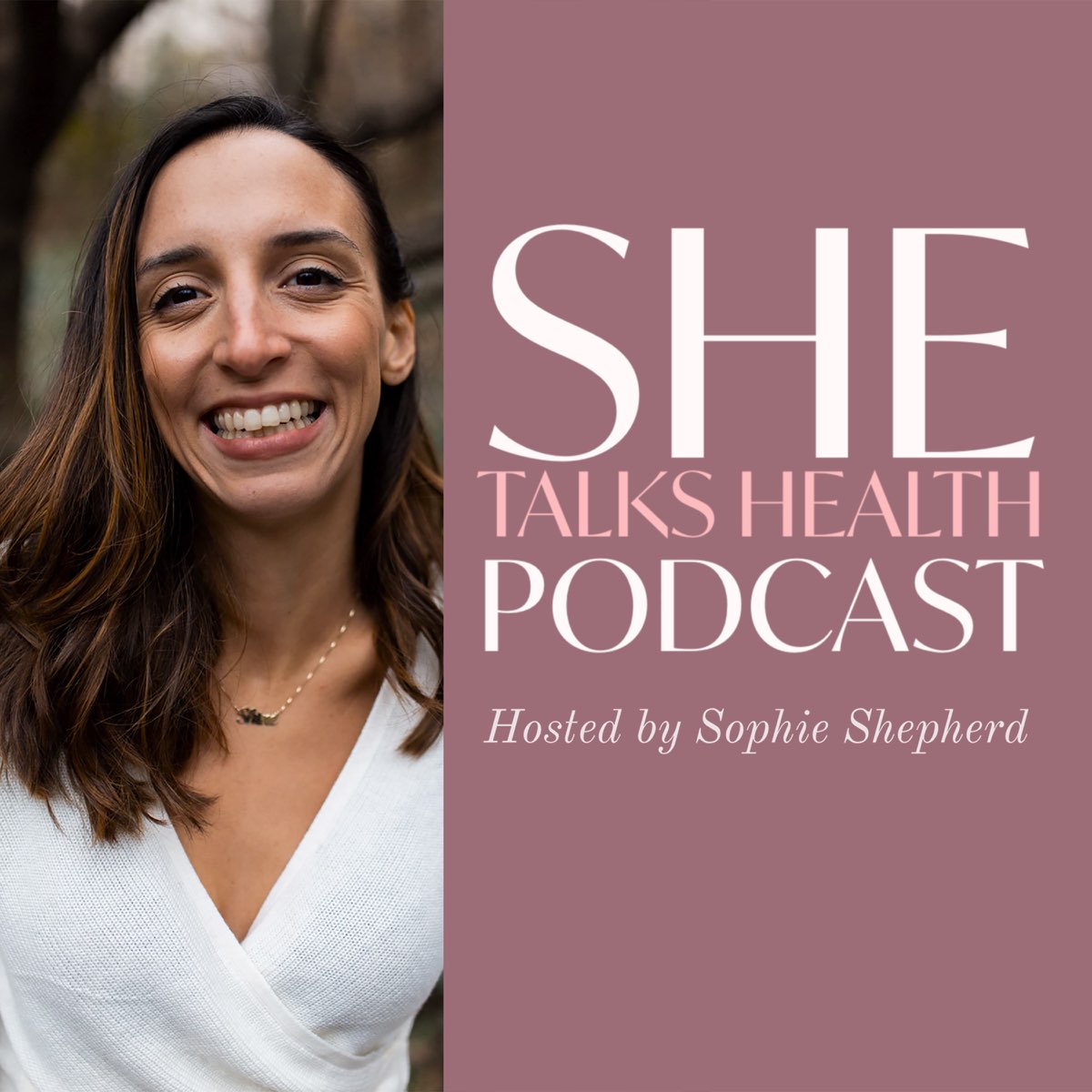 SHE Talks Health Podcast